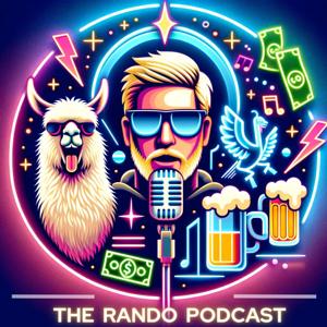 The Rando Podcast