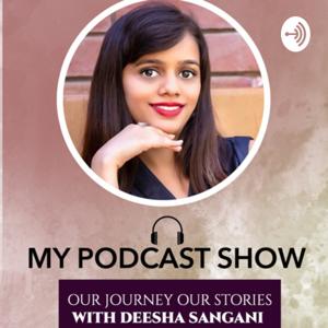 The Deesha Sangani Show