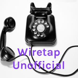 Wiretap Wiretapped Archive by jonathan goldstein