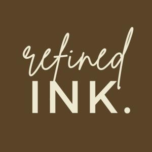 refined ink.