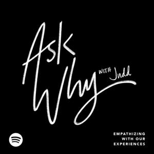 Ask Why with Judd