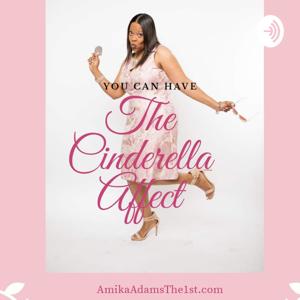 The Cinderella Affect Talk Show