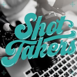 The Shot Takers Podcast