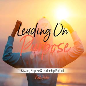 Leading On Purpose