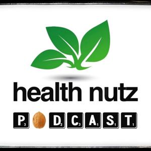 Health Nutz Podcast