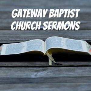 Gateway Baptist Church Sermons