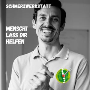 Schmerzwerkstatt - MENSCH! Lass dir helfen