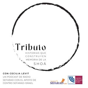 TRIBUTO: HISTORIAS QUE CONSTRUYEN MEMORIA DE LA SHOÁ