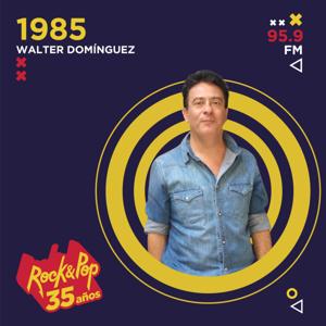 1985, con Walter Domínguez