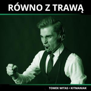 RÓWNO Z TRAWĄ