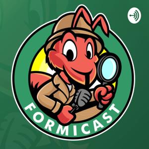 Formicast Podcast