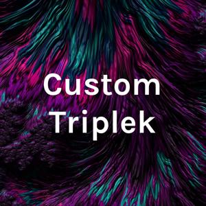 Custom Triplek