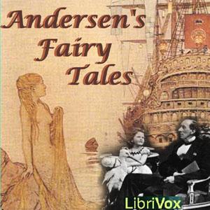 Andersen's Fairy Tales (Version 2) by Hans Christian Andersen (1805 - 1875)