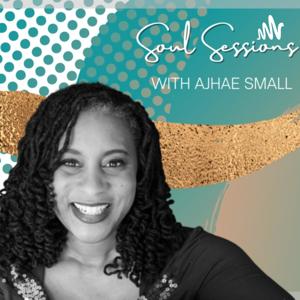 Soul Sessions with Ajhae Small