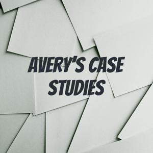 Avery's Case Studies