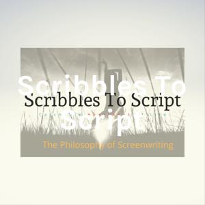Scribbles To Script