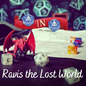 Ravis: The Lost World by 1in20 - D&D 5e Actual Play