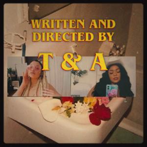 The T & A Podcast