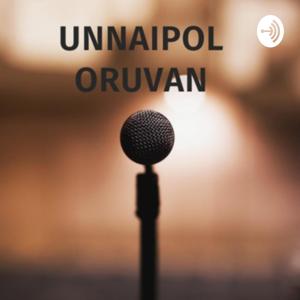 Unnaipol oruvan