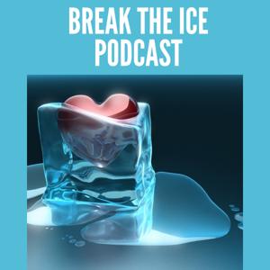 Break The Ice Podcast