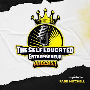 Self Educated Entrepreneur Podcast