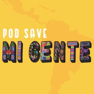 Pod Save Mi Gente