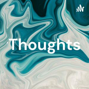 MyThoughts
