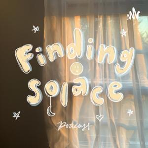 Finding Solace