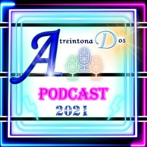 Atreintonaos Podcast