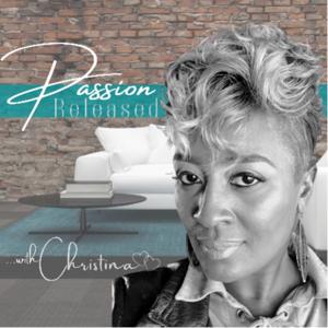 Passion Released with Christina!