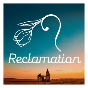 Reclamation Faith