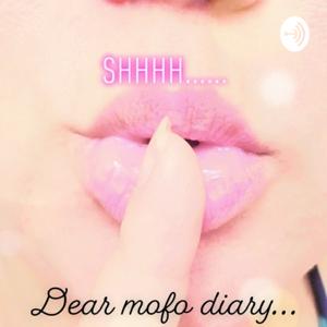 Dear MOFO Diary