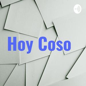 Hoy Coso