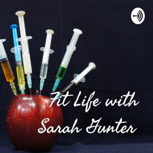 Fit Life with Sarah Gunter