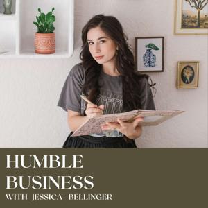 Humble Business With Jessica Bellinger.