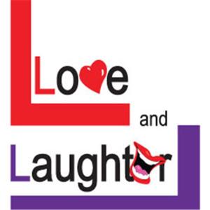 Love and Laughter