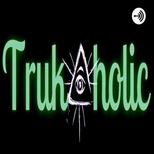 Trukoholic