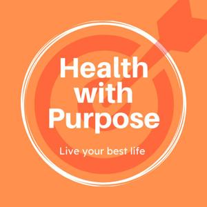 Health With Purpose