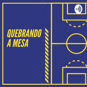 Quebrando A Mesa - Futebol