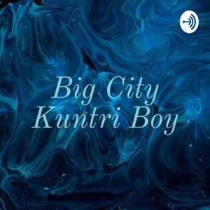 Big City Kuntri Boy