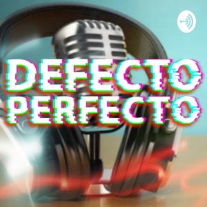 DEFECTO PERFECTO