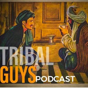 Tribal Guys Podcast