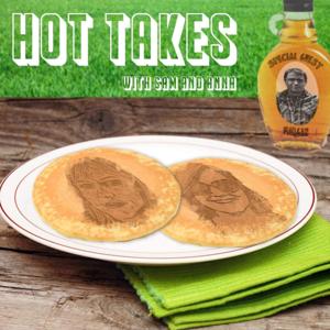 It's Going Like Hot Takes