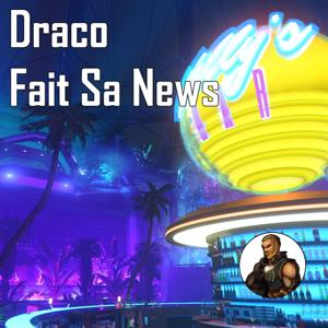 Draco Fait Sa News