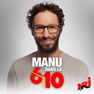 Manu dans le 6/10 : Le best-of by NRJ France