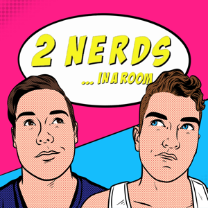 2nerds In A Room