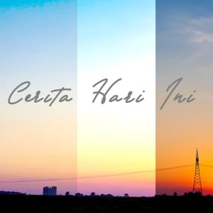Cerita Hari Ini Official