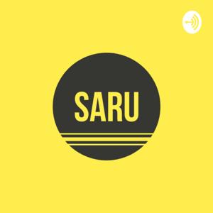 Saru Podcast