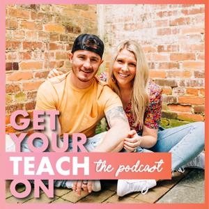 Get Your Teach On by Get Your Teach On