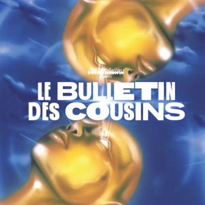 Le Bulletin des Cousins